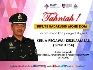 Tahniah Tuan SUPT/PB Badarudin Mohd Dom atas perlantikan sebagai Ketua Pegawai Keselamatan ( KP54)