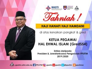 Tahniah Tuan Haji Hanafi Haji Hamdani diatas perlantikan sebagai Ketua Pegawai Hal Ehwal Islam (S54)