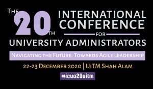 The 20th International Conference for University Administrators (iCUA)20