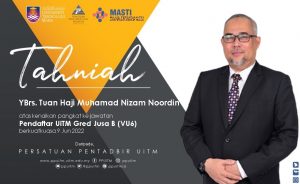 Tahniah YBrs. Tuan Haji Muhamad Nizam Noordin atas kenaikan pangkat ke Gred Jusa B (VU6)